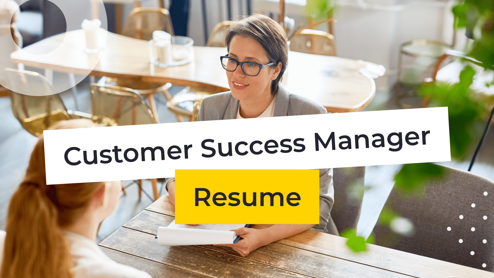 How To Write A Top Customer Success Manager Resume