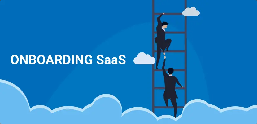 Create A Standout Customer Experience With Better SaaS Onboarding