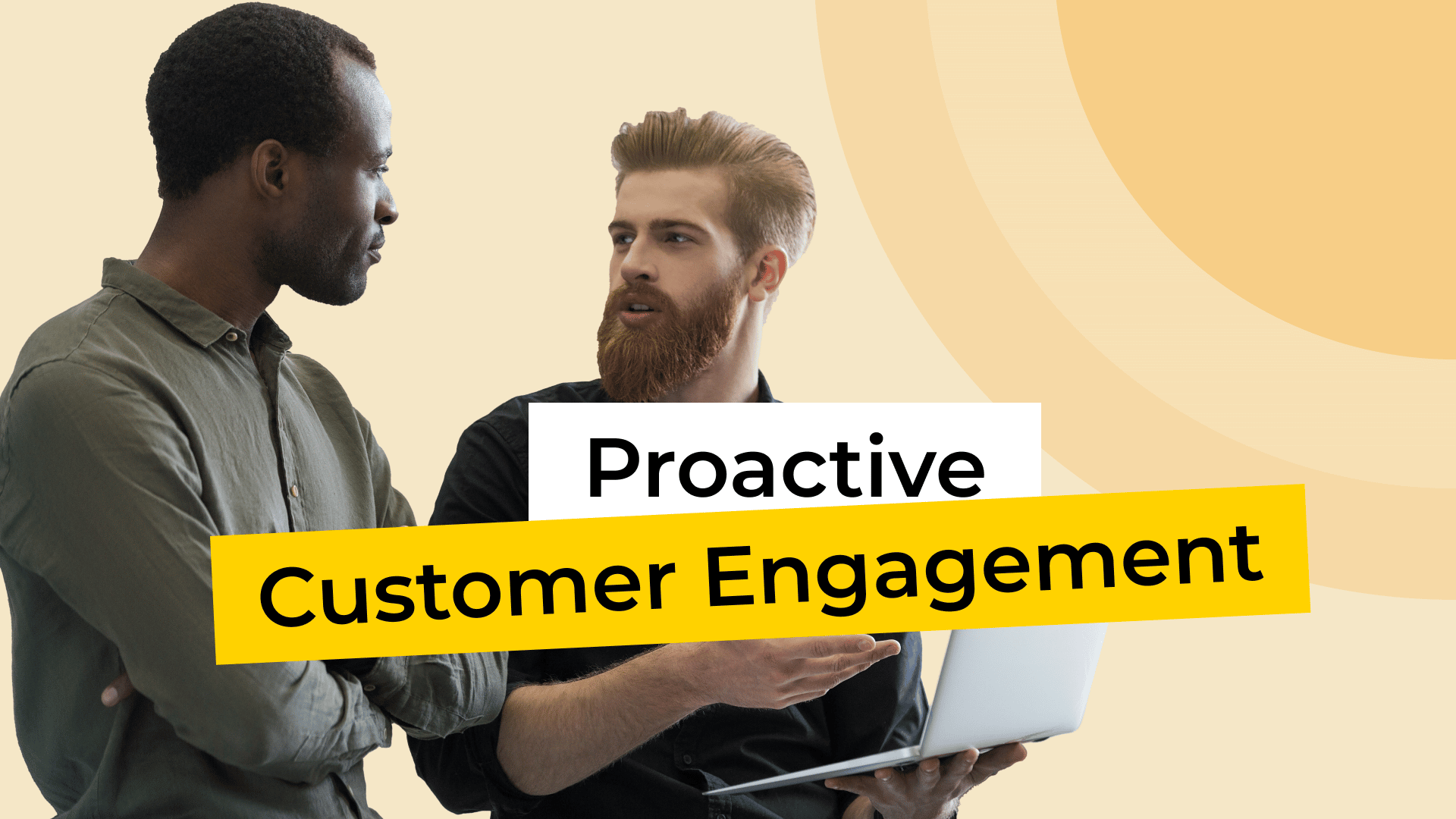 5 Ways to Enable Proactive Customer Engagement