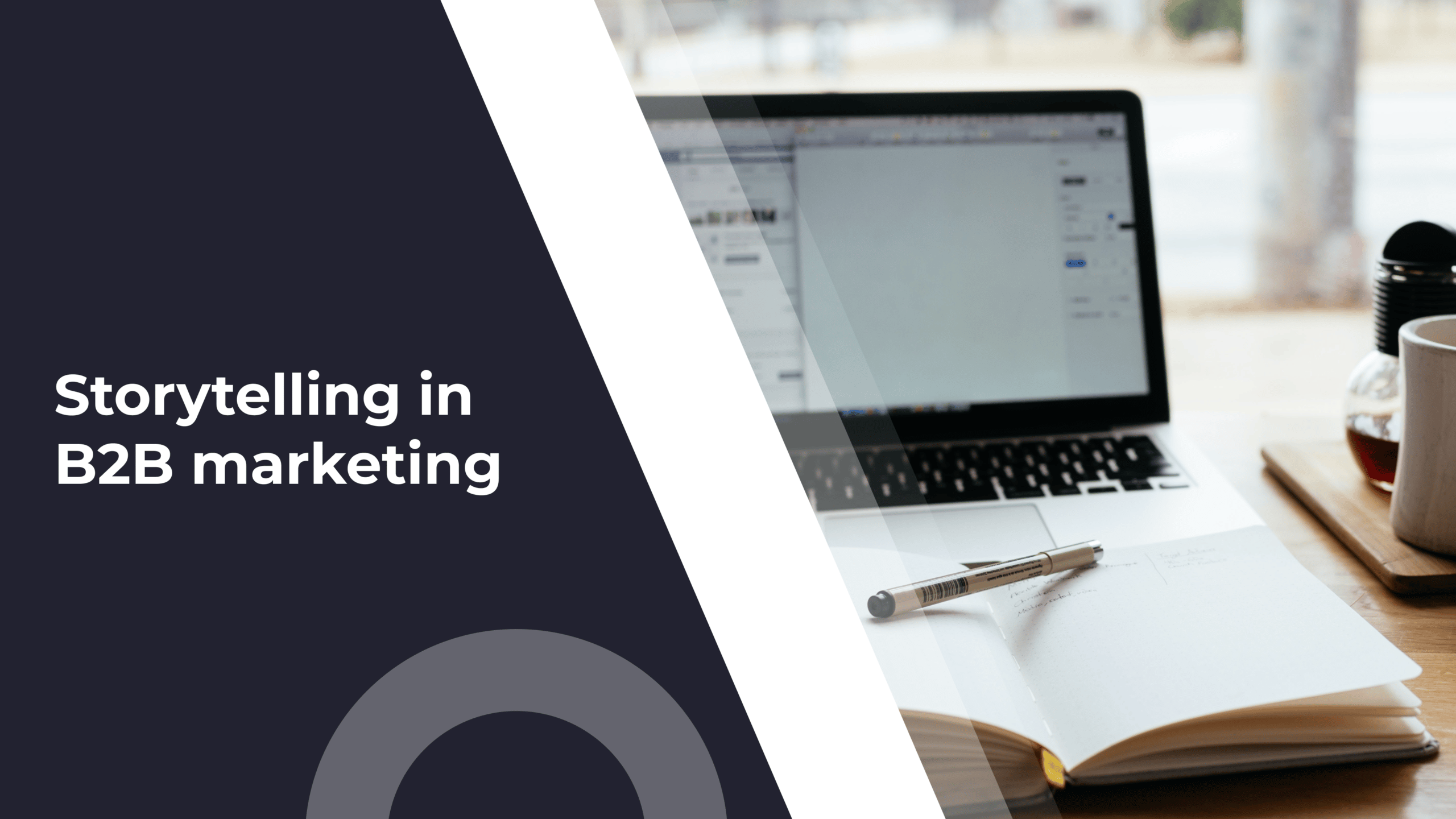 How Storytelling Can Renew Your B2B Marketing Strategy