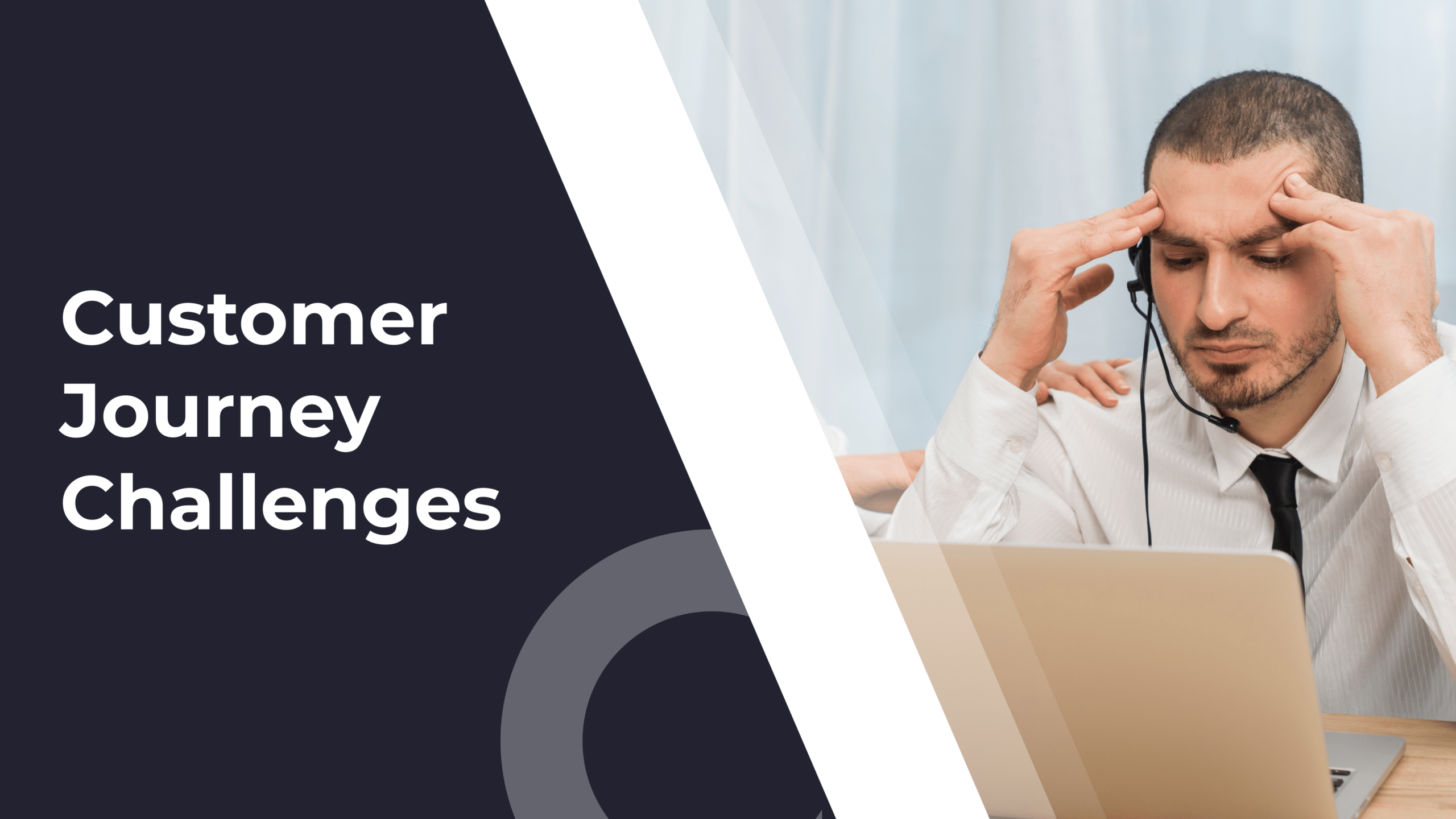 SaaS Customer journey challenges and how to overcome them