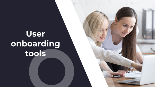 Best user onboarding tools for 2025