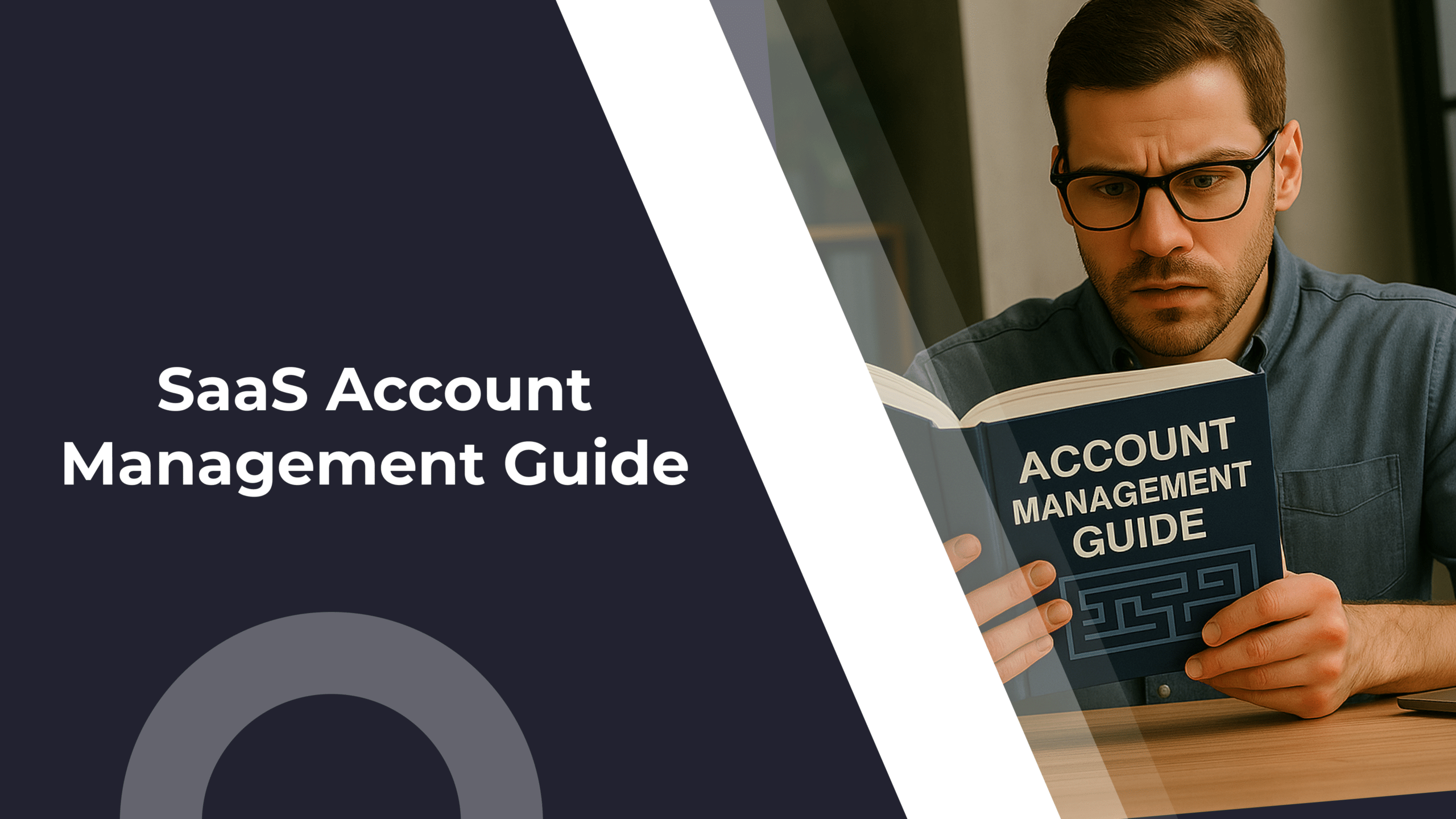 SaaS Account Management Guide – Proven Strategies and Best Practices