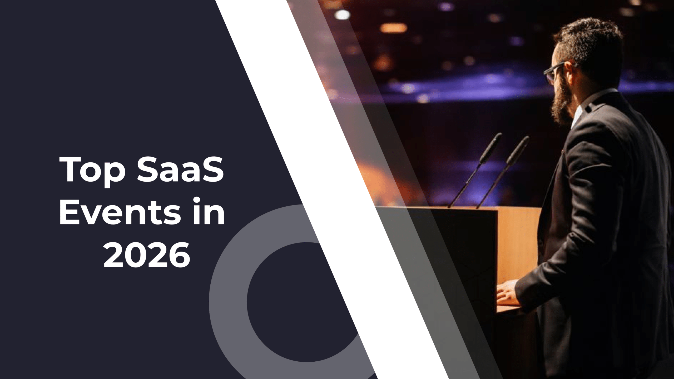 Top 11 SaaS events you should know about in 2026