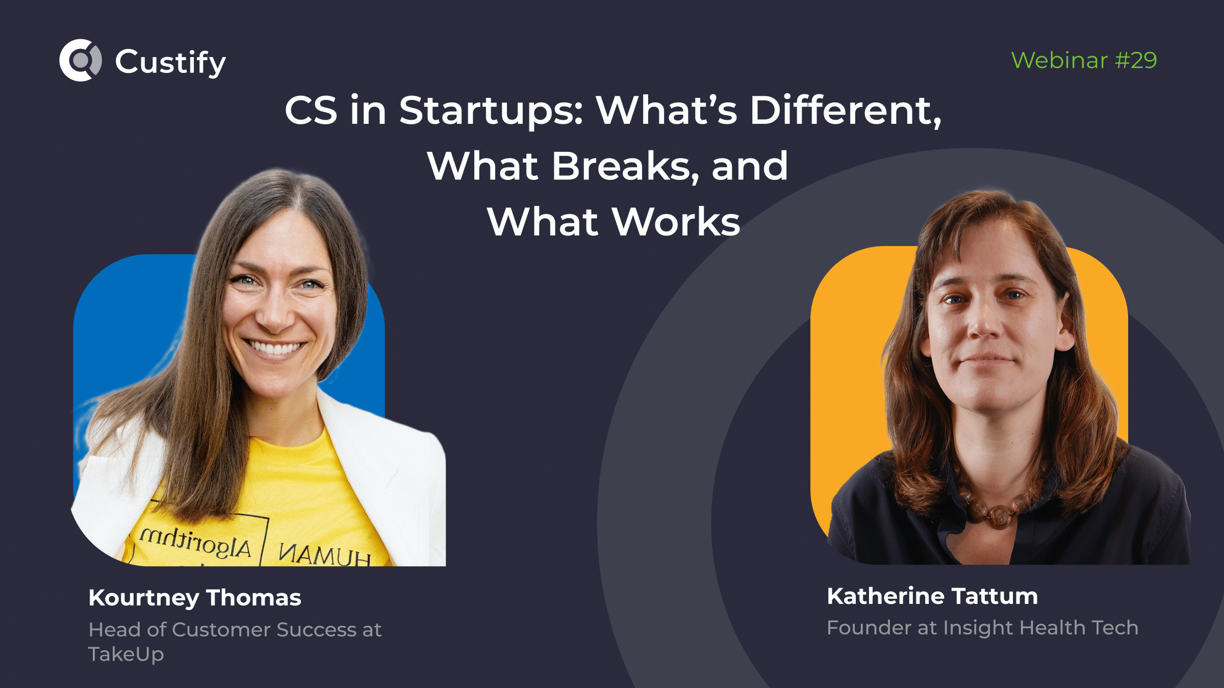 Building Customer Success from the Ground Up: Real Strategies for Startup Teams | Webinar