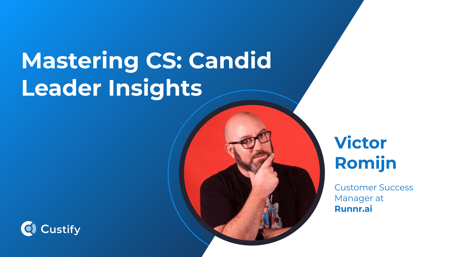 How Victor Romijn Runs CS Solo at a Fast-Growing AI Hospitality Startup | Mastering CS: Ep 77